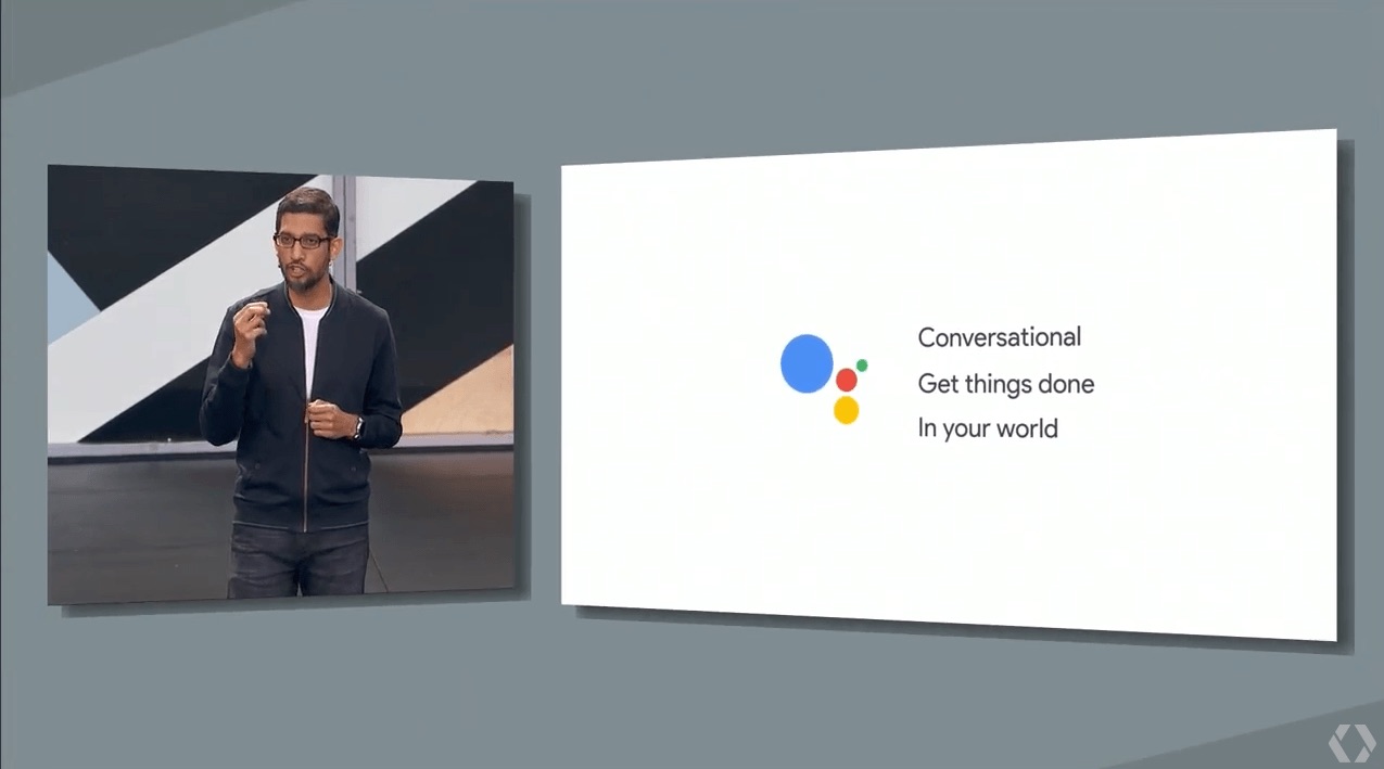 Google Assistant - Sundar Pichai